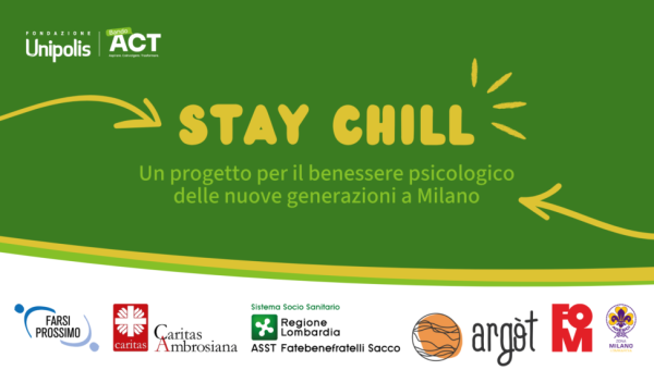 STAY CHILL, un progetto per il benessere psicologico dei giovani a Milano
